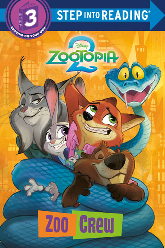 Zoo Crew (Disney Zootopia 2) (Step into Reading, Step 3) book cover by RH Disney