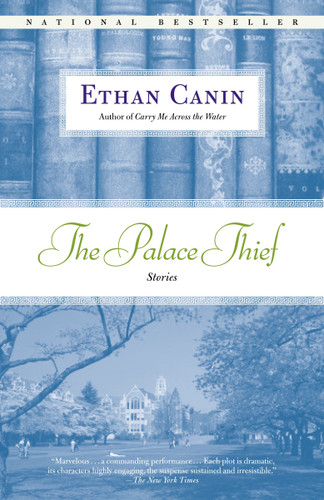 The Palace Thief: Stories book cover by Ethan Canin