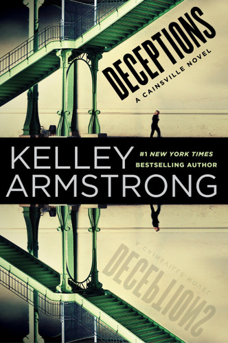 Deceptions (The Cainsville Series) book cover by Kelley Armstrong