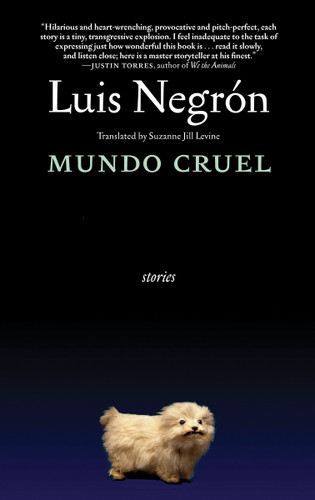 Mundo Cruel: Stories book cover by Luis Negron