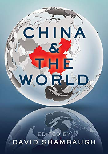 Shambaugh, China and the World Cover