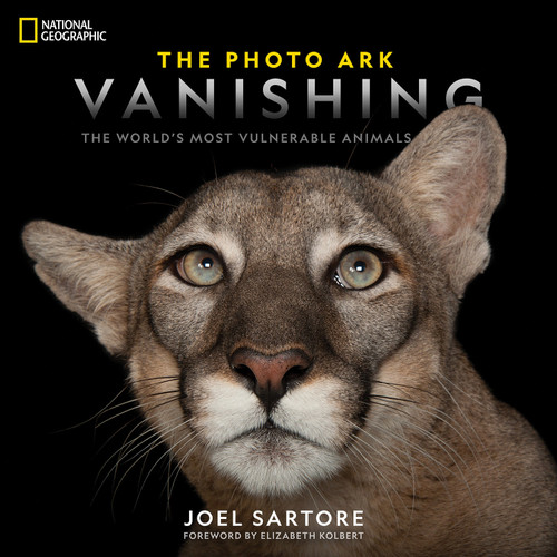 National Geographic The Photo Ark Vanishing: The World's Most Vulnerable Animals (The Photo Ark) book cover by Joel Sartore