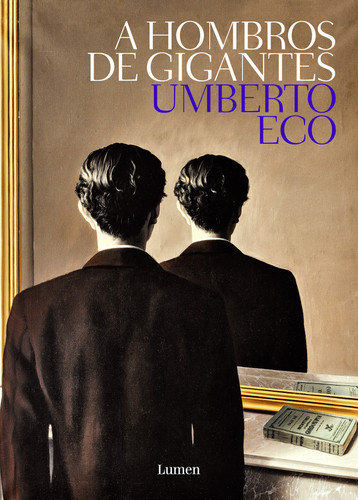 A hombros de gigante / On the Shoulders of Giants book cover by Umberto Eco