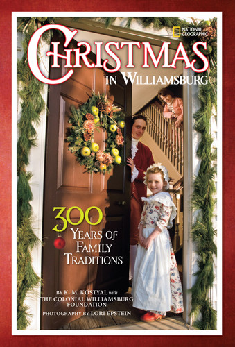 Christmas in Williamsburg: 300 Years of Family Traditions book cover by Colonial Williamsburg Foundation