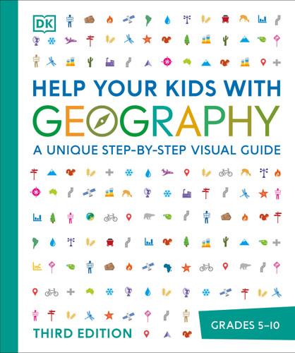 Help Your Kids with Geography: A Unique Step-by-Step Visual Guide (DK Help Your Kids) book cover by DK