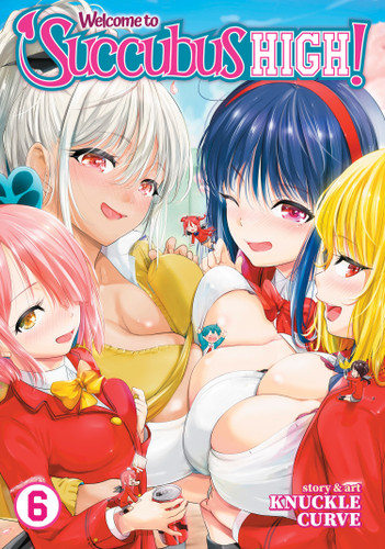 Welcome to Succubus High! Vol. 6 (Welcome to Succubus High!) book cover by Knuckle Curve