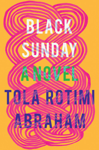 Black Sunday: A Novel book cover by Tola Rotimi Abraham