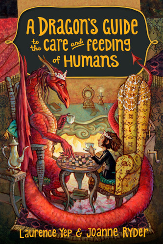 A Dragon's Guide to the Care and Feeding of Humans (A Dragon's Guide) book cover by Laurence Yep, Joanne Ryder