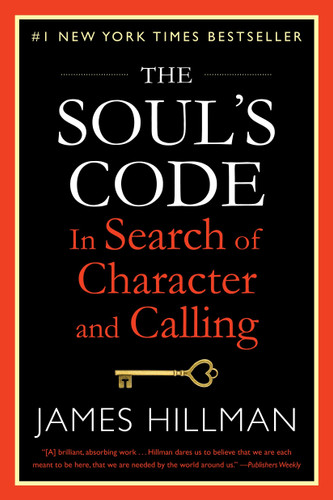 The Soul's Code: In Search of Character and Calling book cover by James Hillman