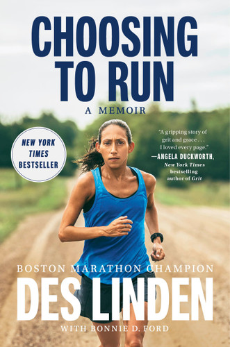 Choosing to Run: A Memoir book cover by Des Linden