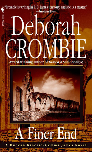 A Finer End (Duncan Kincaid and Gemma James) book cover by Deborah Crombie