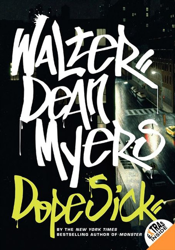 Dope Sick book cover by Walter Dean Myers