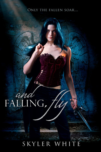 And Falling, Fly (A Harrowing Novel) book cover by Skyler White