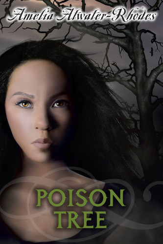 Poison Tree book cover by Amelia Atwater-Rhodes