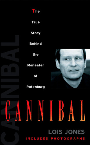 Cannibal book cover by Lois Jones