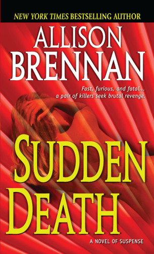 Sudden Death: A Novel of Suspense (FBI Trilogy) book cover by Allison Brennan