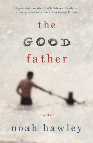 The Good Father book cover by Noah Hawley