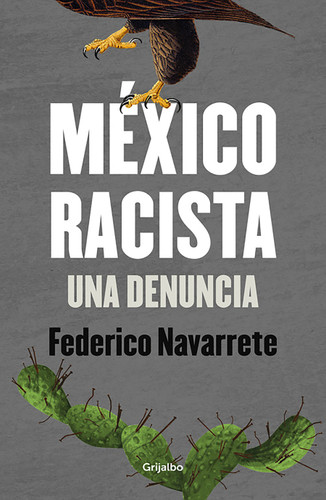 México racista / Racist Mexico book cover by FEDERICO NAVARRETE
