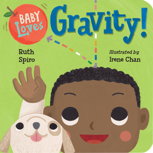 Baby Loves Gravity! (Baby Loves Science) book cover by Ruth Spiro