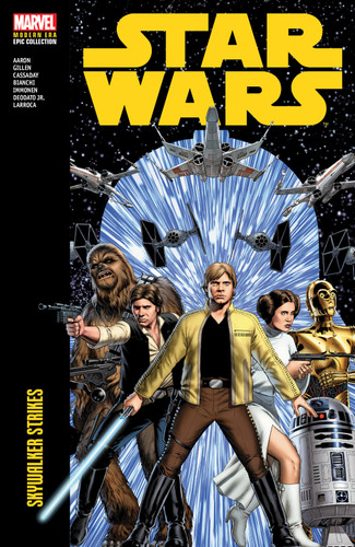 Star Wars Modern Era Epic Collection: Skywalker Strikes book cover by Jason Aaron, Kieron Gillen
