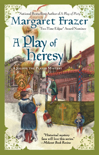 A Play of Heresy (A Joliffe Mystery) book cover by Margaret Frazer