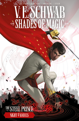 Shades of Magic: The Steel Prince Vol. 2: Night of Knives (Graphic Novel) (SHADES OF MAGIC) book cover by V. E. Schwab
