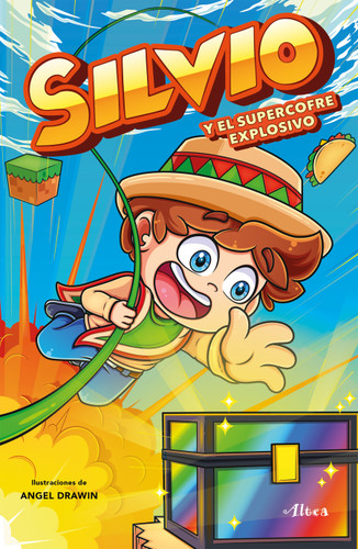 Silvio y el supercofre explosivo / Silvio and the Explosive Super Chest book cover by Silvio Gamer
