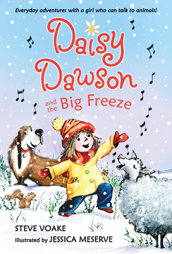 Daisy Dawson and the Big Freeze (Daisy Dawson) book cover by Steve Voake