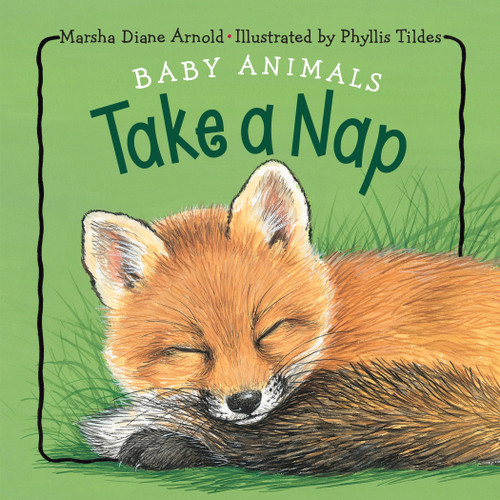 Baby Animals Take a Nap book cover by Marsha Diane Arnold
