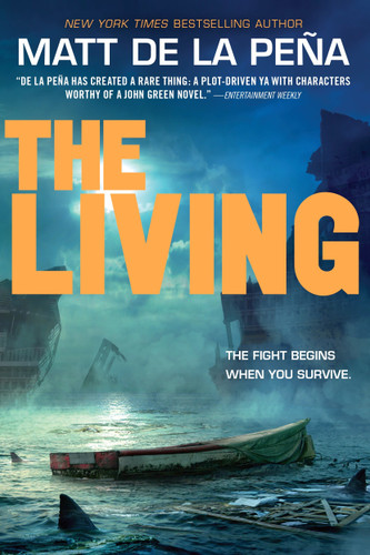 The Living (The Living Series) book cover by Matt de la Peña