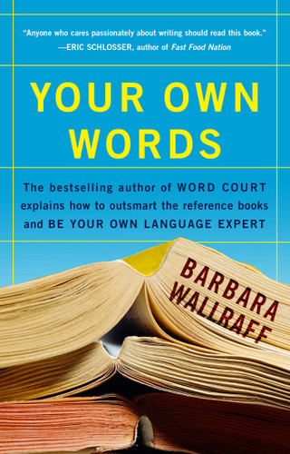 Your Own Words book cover by Barbara Wallraff