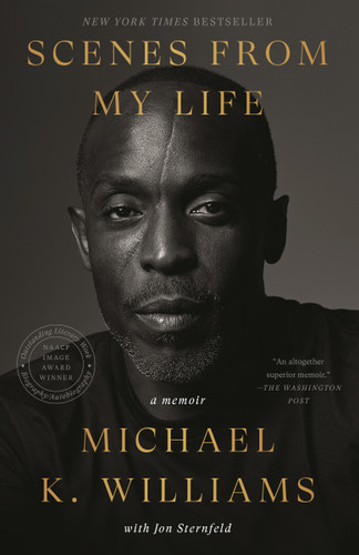 Scenes from My Life: A Memoir book cover by Michael K. Williams, Jon Sternfeld