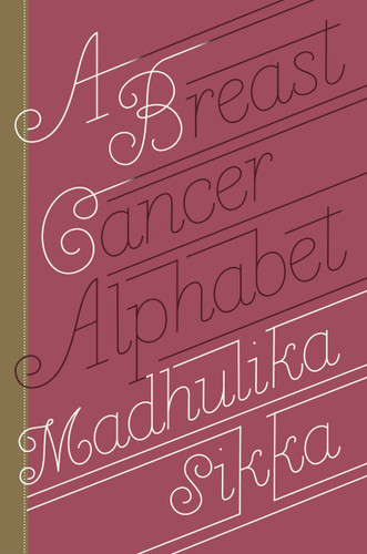 A Breast Cancer Alphabet book cover by Madhulika Sikka