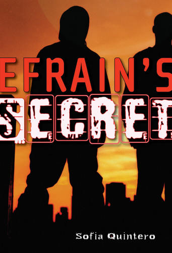 Efrain's Secret book cover by Sofia Quintero
