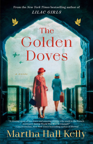 The Golden Doves: A Novel book cover by Martha Hall Kelly