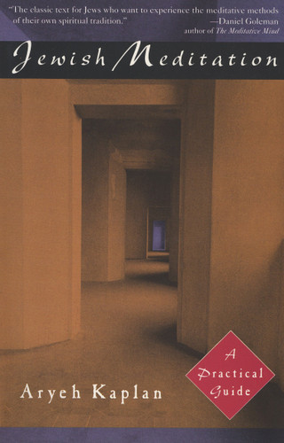 Jewish Meditation: A Practical Guide book cover by Aryeh Kaplan
