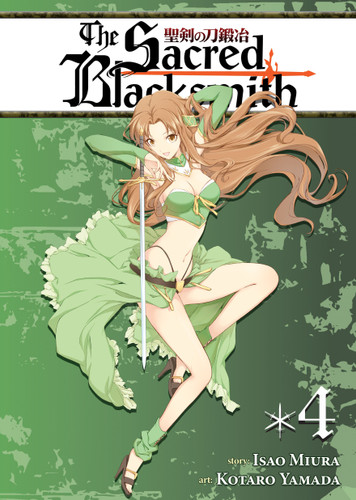 The Sacred Blacksmith Vol. 4 (The Sacred Blacksmith) book cover by Isao Miura