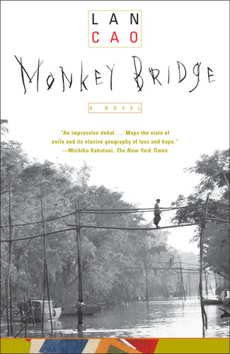 Monkey Bridge: A Novel book cover by Lan Cao