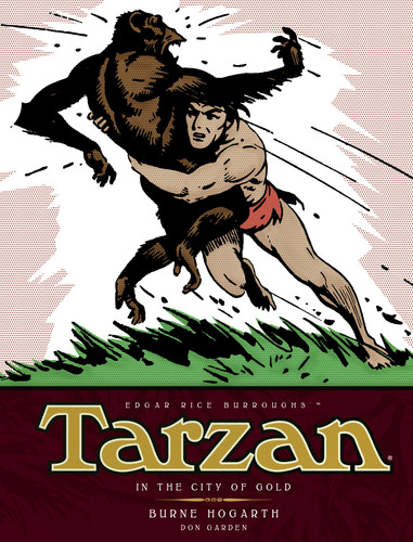 Tarzan - In The City of Gold (Vol. 1): The Complete Burne Hogarth Sundays and Dailies Library book cover by 