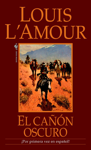 El Canon Oscuro: Una novela book cover by Louis L'Amour