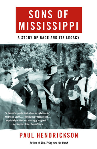 Sons of Mississippi: A Story of Race and Its Legacy book cover by Paul Hendrickson