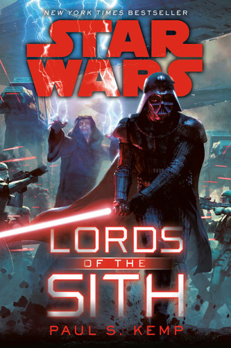 Lords of the Sith: Star Wars (Star Wars) book cover by Paul S. Kemp