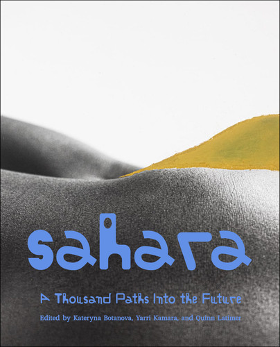 Sahara: A Thousand Paths Into the Future book cover by 