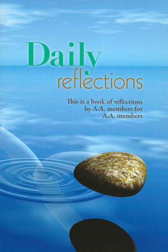 Daily Reflections: A Book of Reflections by AA Members for AA Members book cover by Alcoholics Anonymous World Services, Inc.