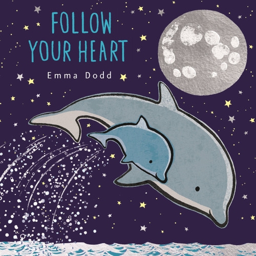 Follow Your Heart Padded Board Book (Emma Dodd's Love You Books) book cover by Emma Dodd