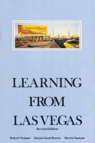 Learning from Las Vegas, revised edition: The Forgotten Symbolism of Architectural Form book cover by Robert Venturi, Denise Scott Brown, Steven Izenour