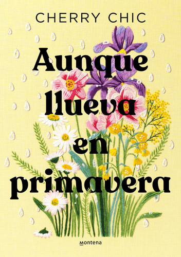Aunque llueva en primavera / Even If It Rains in Spring book cover by Cherry Chic