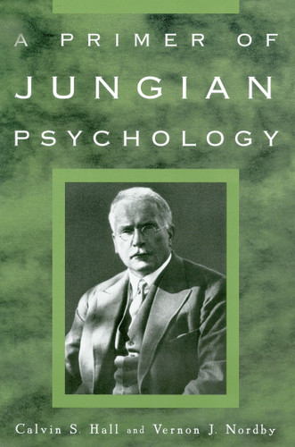 A Primer of Jungian Psychology book cover by Calvin S. Hall, Vernon J. Nordby