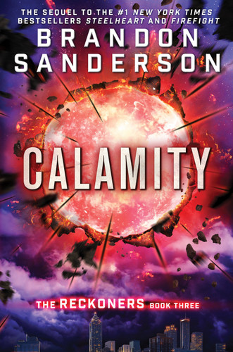 Calamity (The Reckoners) book cover by Brandon Sanderson