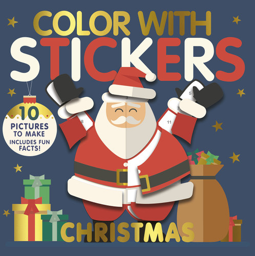 Color with Stickers: Christmas: 10 Pictures To Make - Includes Fun Facts! (Color with Stickers) book cover by Jonny Marx